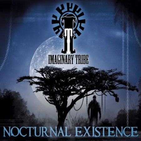 Альбом Imaginary Tribe - Nocturnal Existence 2015 MP3 скачать торрент