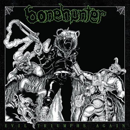Альбом Bonehunter - Evil Triumphs Again 2015 MP3 скачать торрент
