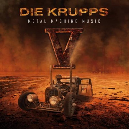 Альбом Die Krupps - V - Metal Machine Music 2015 MP3 скачать торрент