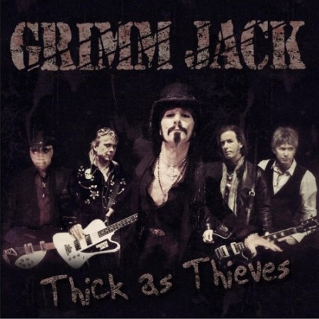 Альбом Grimm Jack - Thick As Thieves 2015 MP3 скачать торрент
