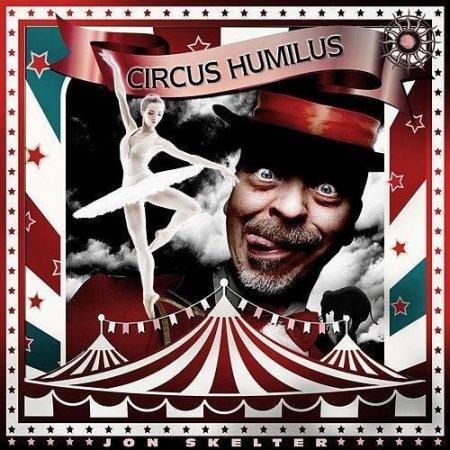 Альбом Jon Skelte - Circus Humilus 2015 MP3 скачать торрент