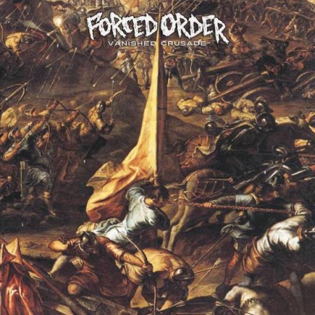 Альбом Forced Order - Vanished Crusade 2015 MP3 скачать торрент