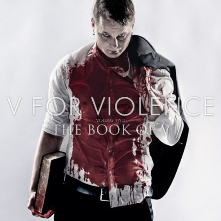 Альбом V For Violence - The book Of V 2015 MP3 скачать торрент