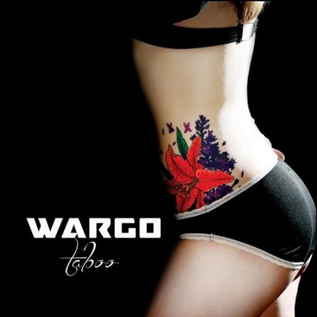 Альбом Wargo - Taboo 2015 MP3 скачать торрент