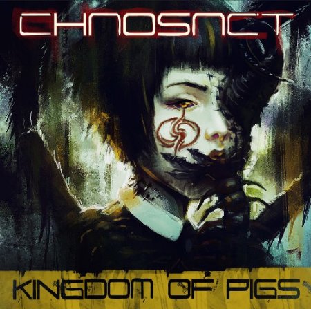 Альбом Chaosact - Kingdom Of Pigs 2015 MP3 скачать торрент