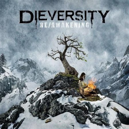 Альбом Dieversity - Re/Awakening 2015 MP3 скачать торрент