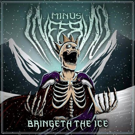 Альбом Minus Inferno - Bringeth The Ice 2015 MP3 скачать торрент