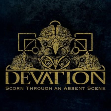 Альбом Devation - Scorn Through An Absent Scene 2015 MP3 скачать торрент