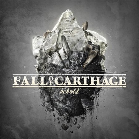Альбом Fall Of Carthage - Behold 2015 MP3 скачать торрент