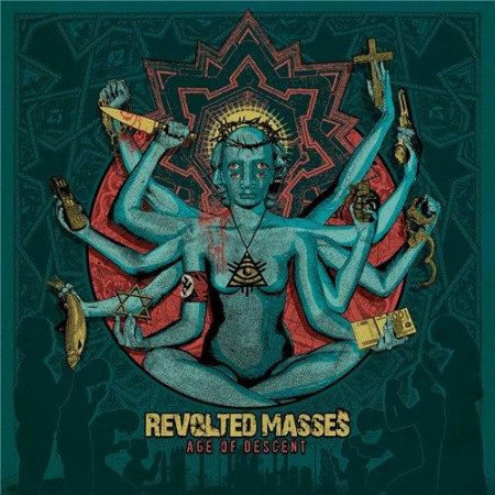Альбом Revolted Masses - Age Of Descent 2015 MP3 скачать торрент