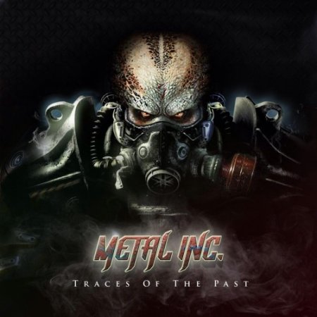 Альбом Metal Inc. - Traces of the Past 2015 MP3 скачать торрент