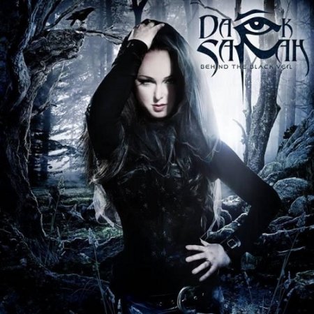 Альбом Dark Sarah - Behind The Black Veil 2015 MP3 скачать торрент