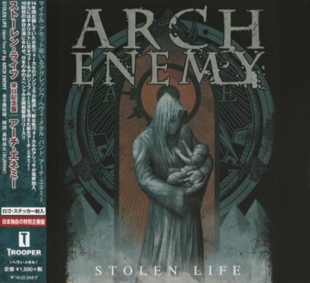 Альбом Arch Enemy - Stolen Life (Japan Tour EP) 2015 MP3 скачать торрент