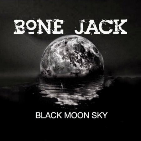 Альбом Bone Jack - Black Moon Sky 2015 MP3 скачать торрент
