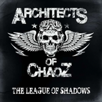 Альбом Architects Of Chaoz - League Of Shadows 2015 MP3 скачать торрент