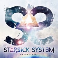 Альбом Starsick System - Daydreamin' 2015 MP3 скачать торрент