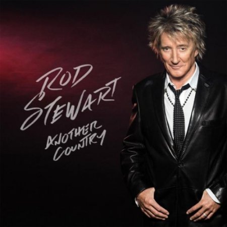 Альбом Rod Stewart – Another Country 2015 FLAC скачать торрент