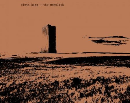 Альбом Sloth King - The Monolith 2015 MP3 скачать торрент