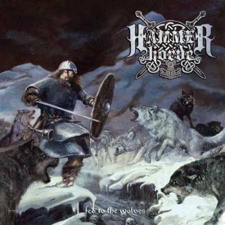 Альбом Hammer Horde - Fed To The Wolves 2015 MP3 скачать торрент