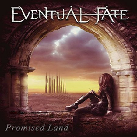 Альбом Eventual Fate - Promised Land 2015 MP3 скачать торрент