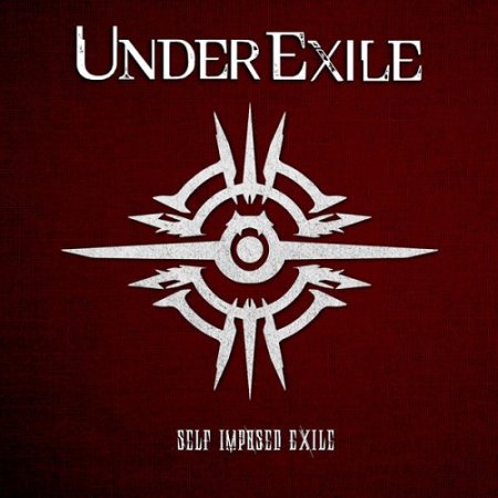 Альбом Under Exile - Self Imposed Exile 2015 MP3 скачать торрент