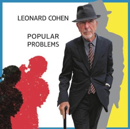 Альбом Leonard Cohen - Popular Problems 2014 MP3 скачать торрент