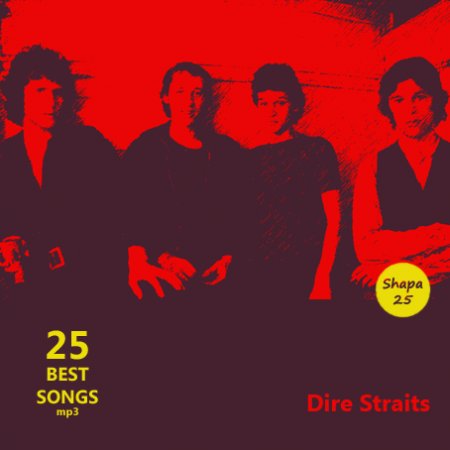 Альбом Dire Straits - 25 Best Songs 2014 MP3 скачать торрент