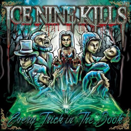 Альбом Ice Nine Kills - Every Trick in the Book 2015 MP3 скачать торрент