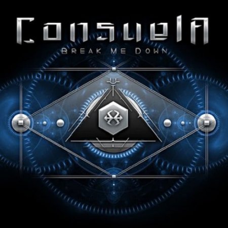 Альбом Consuela - Break Me Down 2015 MP3 скачать торрент
