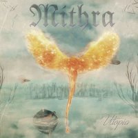 Альбом Mithra - Utopia 2015 MP3 скачать торрент