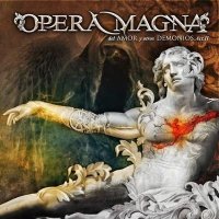 Альбом Opera Magna - Del Amor Y Otros Demonios - Acto II (ЕР) 2015 MP3 скачать торрент