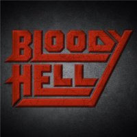 Bloody Hell - Bloody Hell 2015 MP3  
