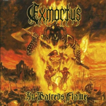 Альбом Exmortus - In Hatred's Flame 2008 MP3 скачать торрент
