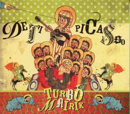Альбом Дети Picasso - Turbo Mairik 2008 FLAC скачать торрент