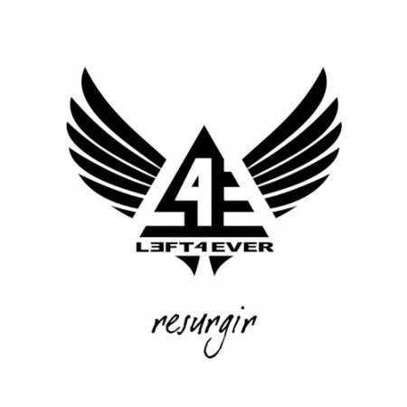 Альбом Left4Ever - Resurgir 2018 MP3 скачать торрент