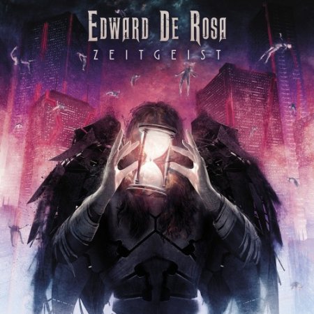 Альбом Edward De Rosa - Zeitgeist 2018 MP3 скачать торрент