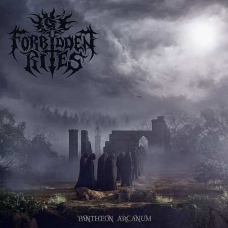 Альбом Forbidden Rites - Pantheon Arcanum 2018 MP3 скачать торрент