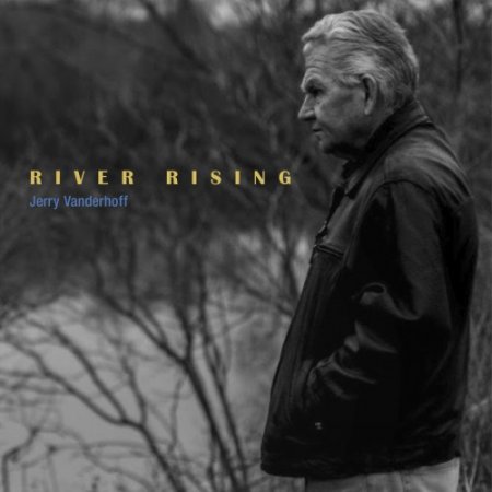 Альбом Jerry Vanderhoff - River Rising 2019 MP3 скачать торрент