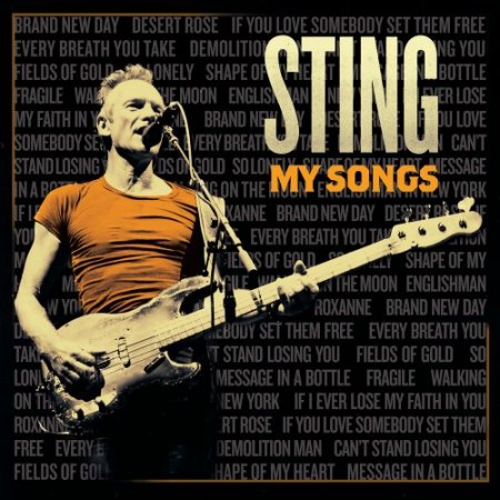 Альбом Sting - My Songs [Deluxe] 2019 MP3 скачать торрент