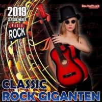 Сборник Classic Rock Giganten 2019 MP3 скачать торрент
