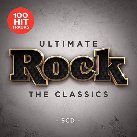 Сборник VA - Ultimate Rock: The Classics [5CD] 2019 MP3 скачать торрент